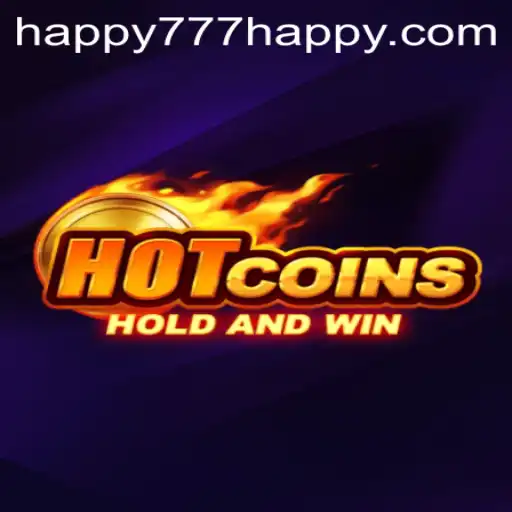 Unlock the Thrills of HotCoins: Dive into the World of Happy777